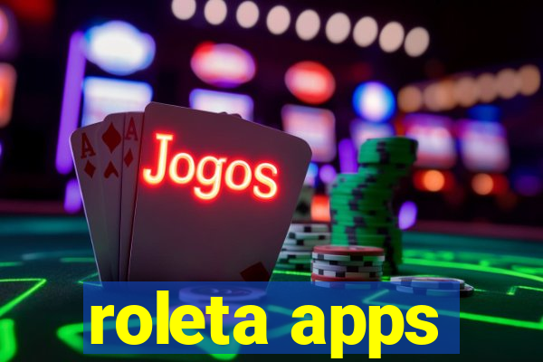 roleta apps