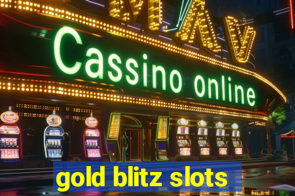 gold blitz slots