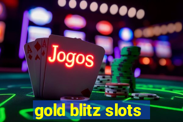 gold blitz slots