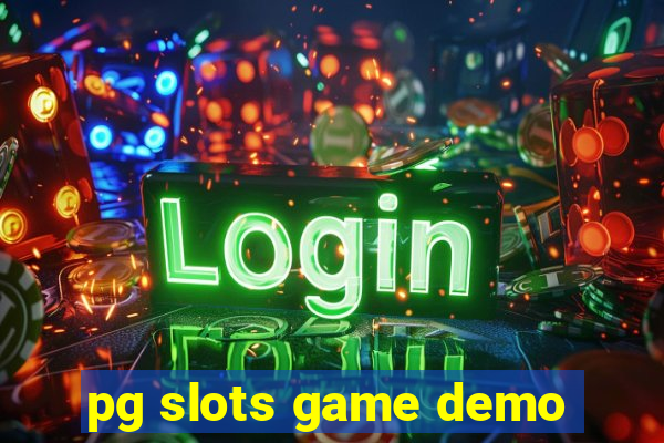 pg slots game demo