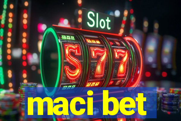 maci bet