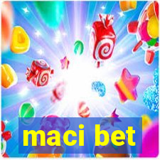 maci bet