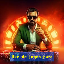 like de jogos para ganhar dinheiro