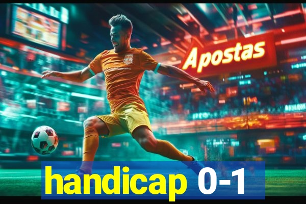 handicap 0-1