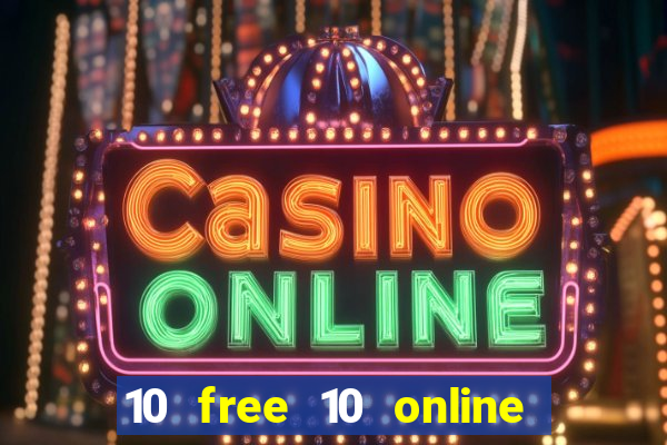 10 free 10 online casino malaysia