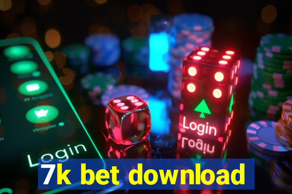 7k bet download