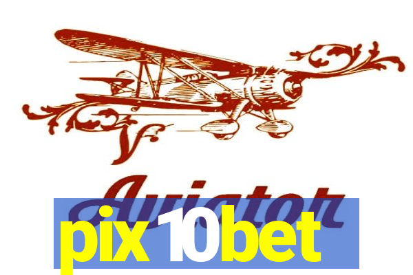 pix10bet