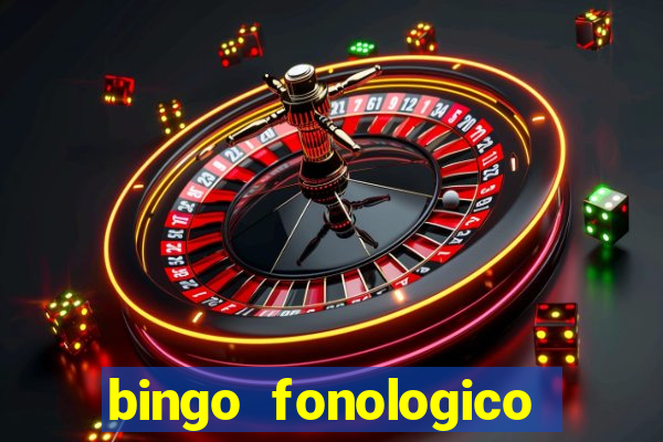 bingo fonologico para imprimir