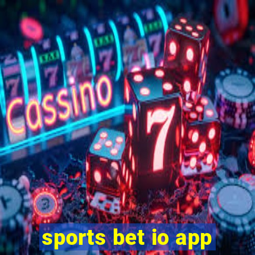 sports bet io app