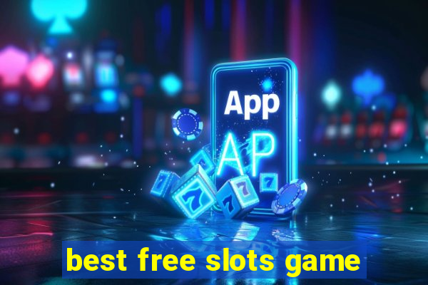 best free slots game