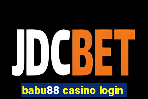 babu88 casino login