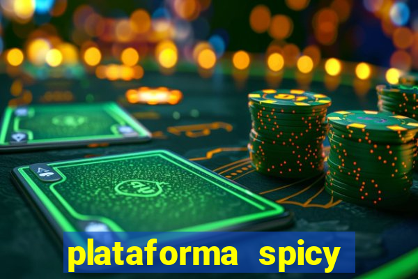 plataforma spicy bet é confiável