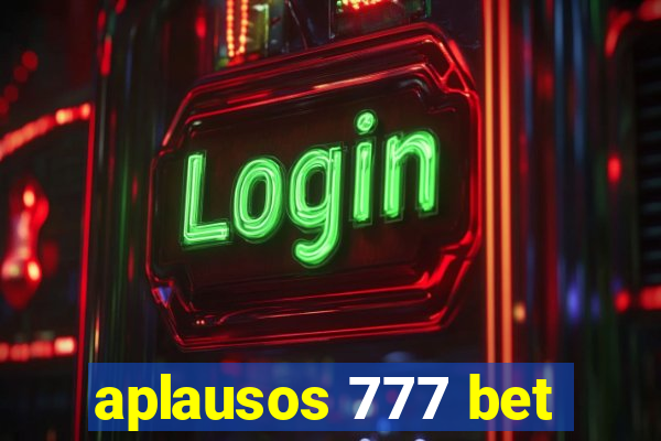 aplausos 777 bet