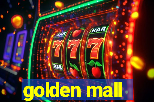 golden mall