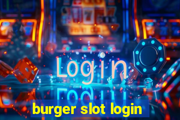 burger slot login