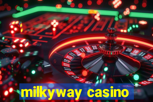 milkyway casino