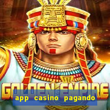 app casino pagando no cadastro