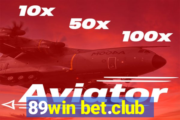 89win bet.club