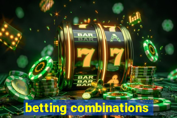 betting combinations