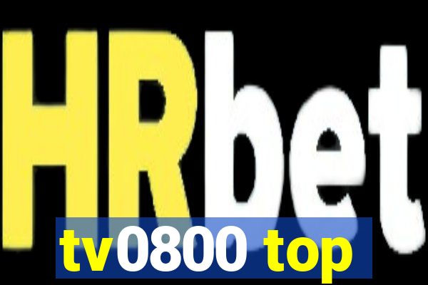 tv0800 top