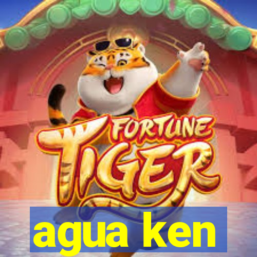 agua ken