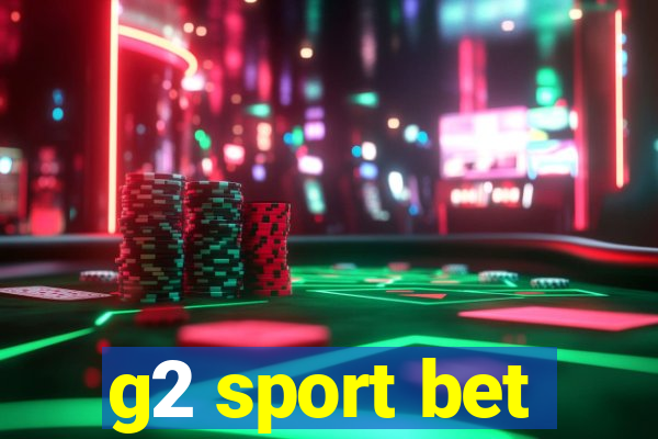 g2 sport bet