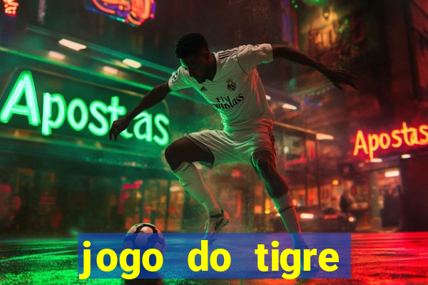 jogo do tigre aposta de 1 real