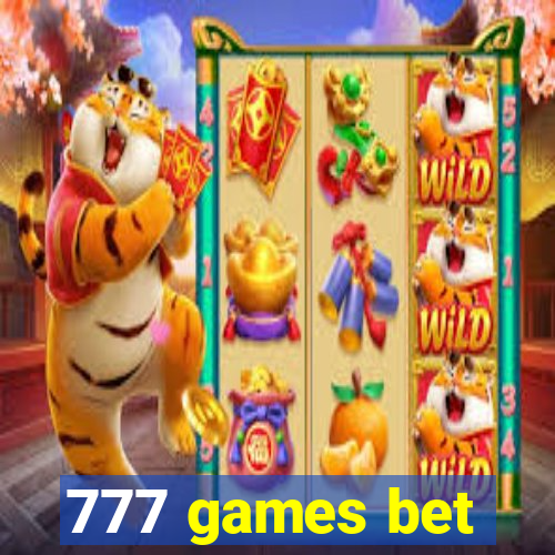 777 games bet