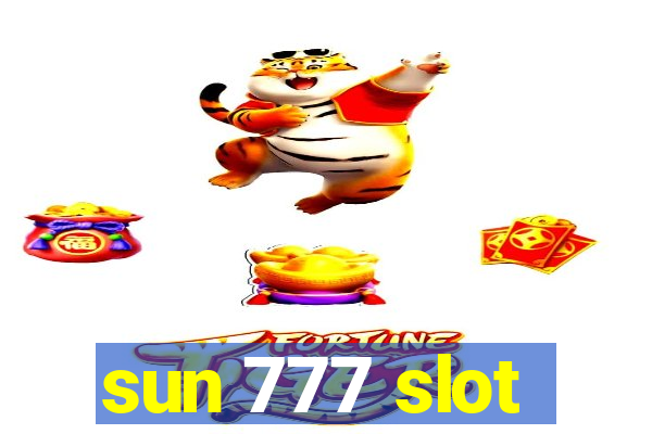 sun 777 slot