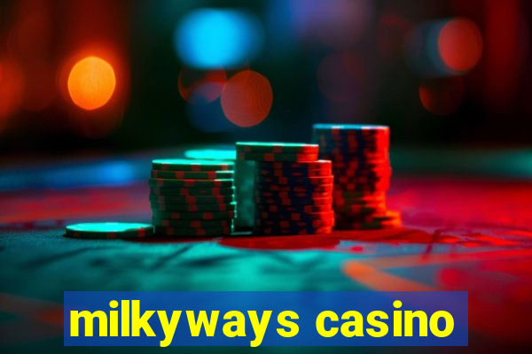 milkyways casino