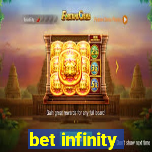 bet infinity