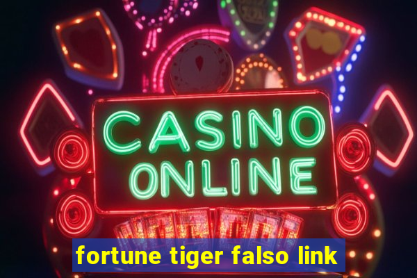 fortune tiger falso link