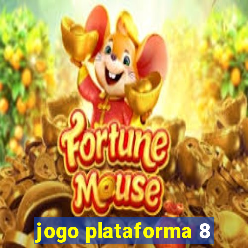 jogo plataforma 8