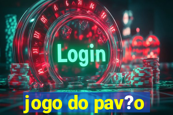 jogo do pav?o