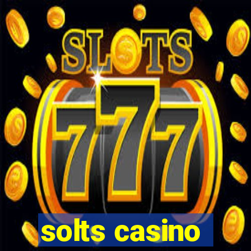 solts casino