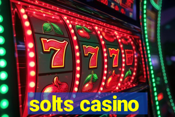 solts casino