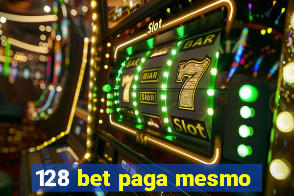 128 bet paga mesmo