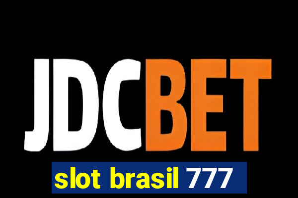 slot brasil 777