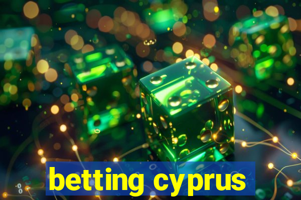 betting cyprus