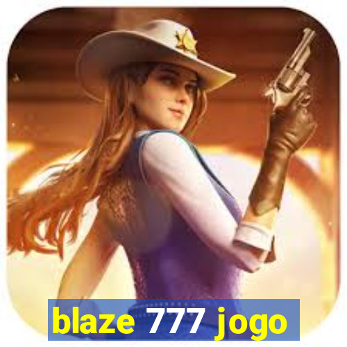 blaze 777 jogo