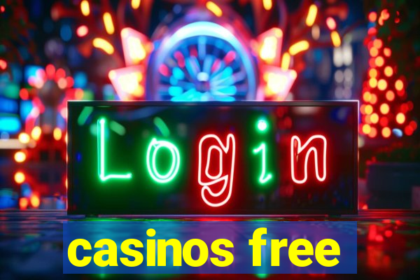 casinos free