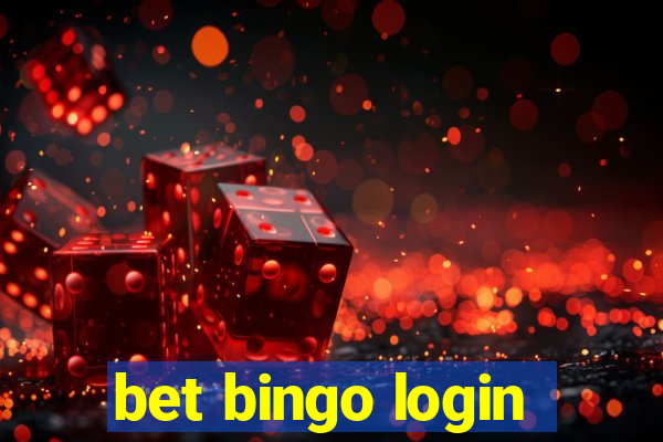 bet bingo login