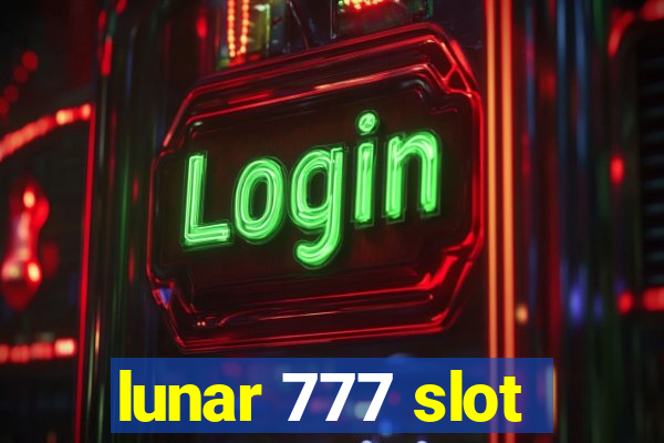 lunar 777 slot