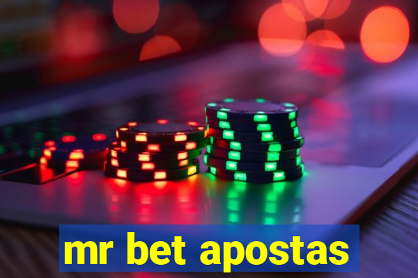 mr bet apostas