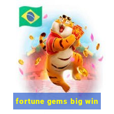 fortune gems big win