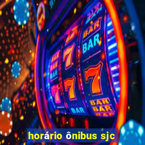 horário ônibus sjc