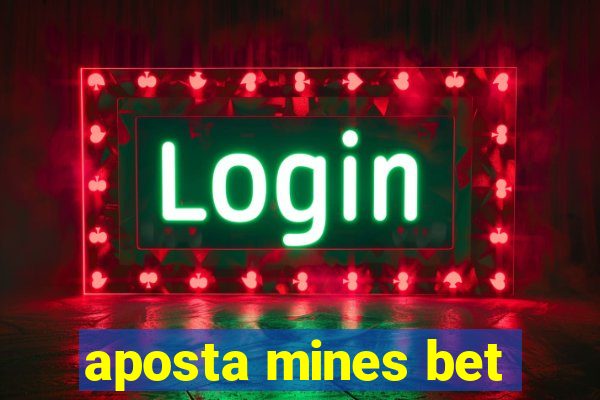 aposta mines bet