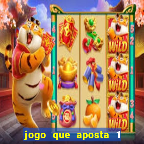 jogo que aposta 1 real e ganhar dinheiro