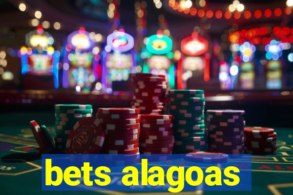 bets alagoas