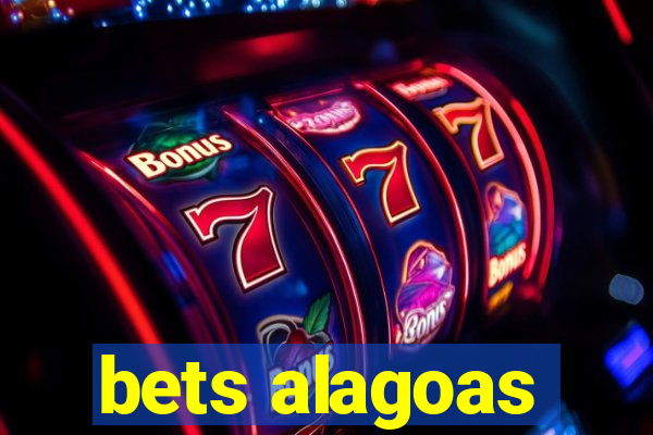 bets alagoas